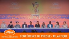 ATLANTIQUE – Conférence de presse – Cannes 2019 – VF
