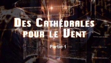 cathedrales-pour-le-vent-partie1