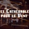 cathedrales-pour-le-vent-partie2