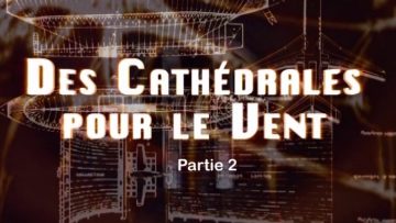 cathedrales-pour-le-vent-partie2