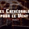 cathedrales-pour-le-vent-partie4