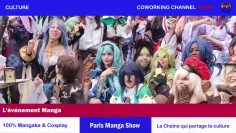 Paris-Manga-Show-Reportage-Coworking-Channel