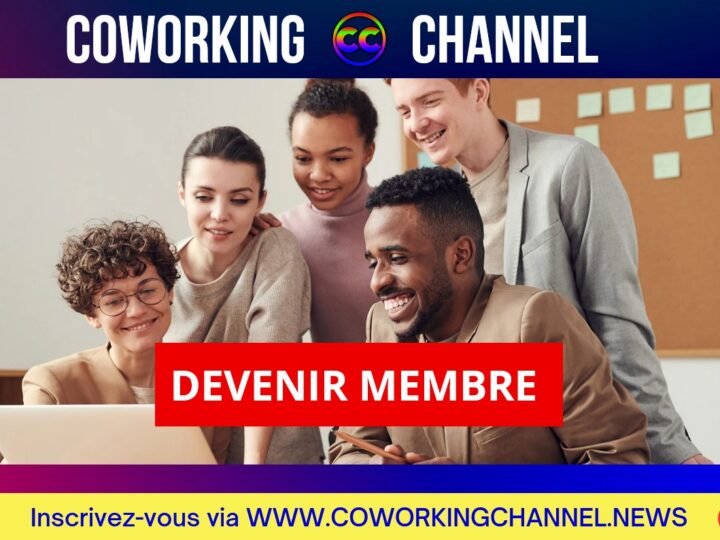 Coworking-Channel-Devenir-Membre-2024-2