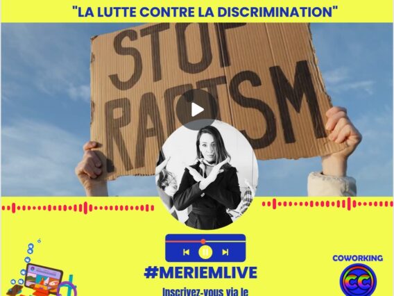 Reportage-Live-lutte-contre-la-discrimination-by-Coworking-Channel-2