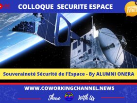 Colloque-Souverainete-Securite-Espace-Alumni-Onera-News-Coworking-Channel