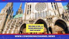 Actualités-Coworking-Channel-Patrimoine-Notre-Dame-de-Paris-3