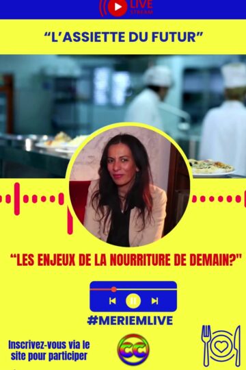 Conference-Live-L-Assiette-du-Futur-Foodtech-by-Coworking-Channel-Meriem-Live-4