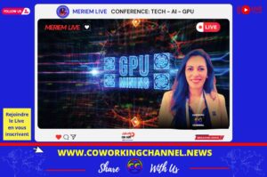 Conference-Meriem-Live-IA-GPU-Innovation-Coworking-Channel
