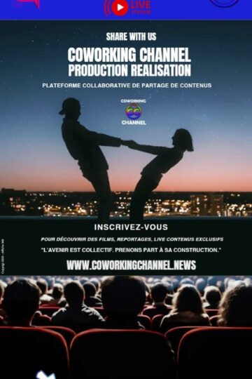 Coworking-Channel-Production-Réalisation-Film-Cinéma-Createur-de-contenus-Souscrire-2