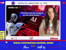 Meriem-Live-Reporter-News-IA-Tech-Innovation-For-Coworking-Channel