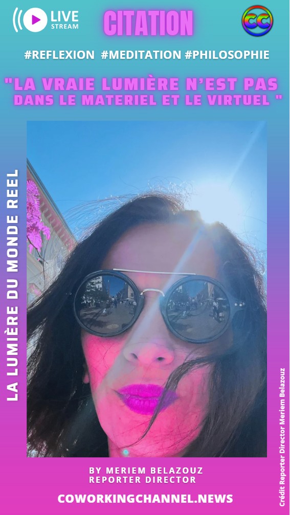 Citation-Meriem-Belazouz-Lumiere-Philosophie-News-Coworking-Channel