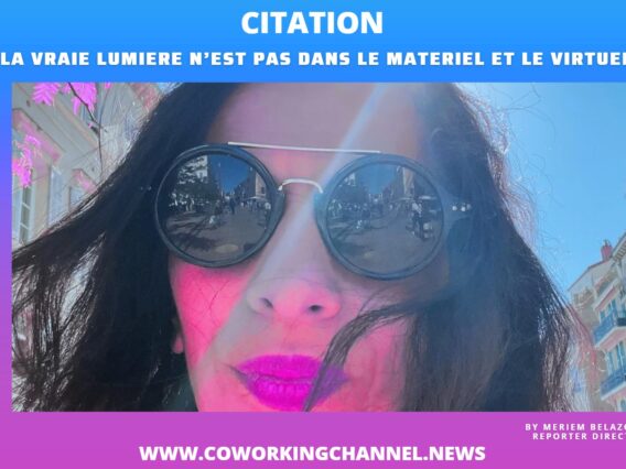 Citation-Meriem-Belazouz-Philosophie-News-Coworking-Channel