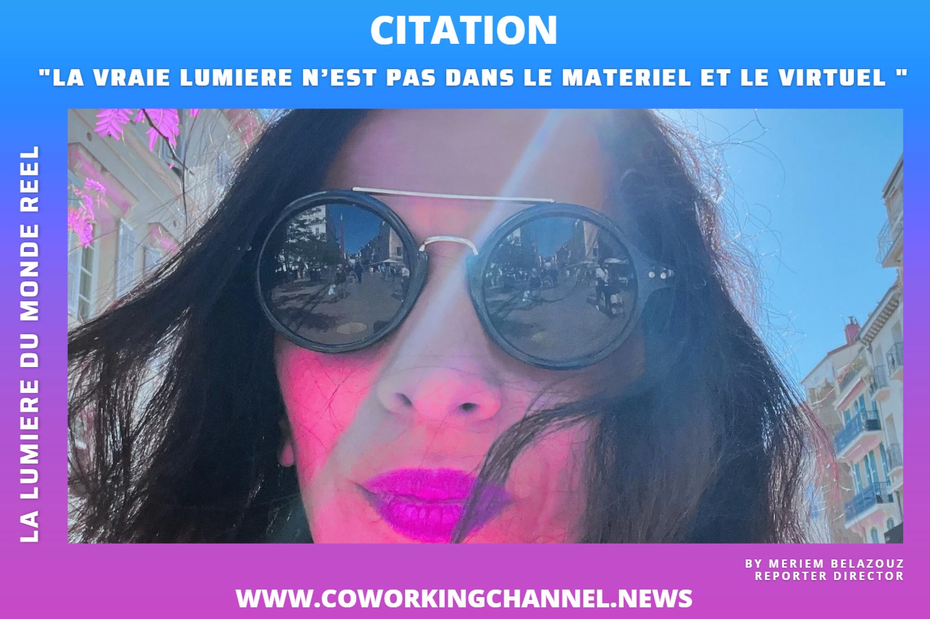 Citation-Meriem-Belazouz-Philosophie-News-Coworking-Channel