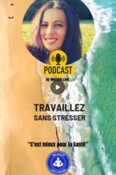 Podcast-Travaillez-sans-Stresser-Coworking-Channel