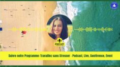Podcast-Travaillez-sans-Stresser-by-Meriem-Live-Coworking-Channel