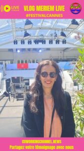 Vlog-Meriem-Live-Festival-Cannes-By-Coworking-Channe