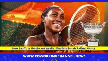 Coco-Gauff-Finaliste-Femme-Tennis-Rollang-Garros-Coworking-Channel-News
