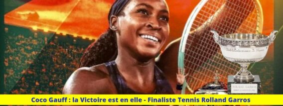 Coco-Gauff-Finaliste-Femme-Tennis-Rollang-Garros-Coworking-Channel-News
