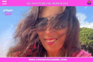 Suivre-les-Aventures-de-Meriem-Live-Ambiance-Summer-Time-Music