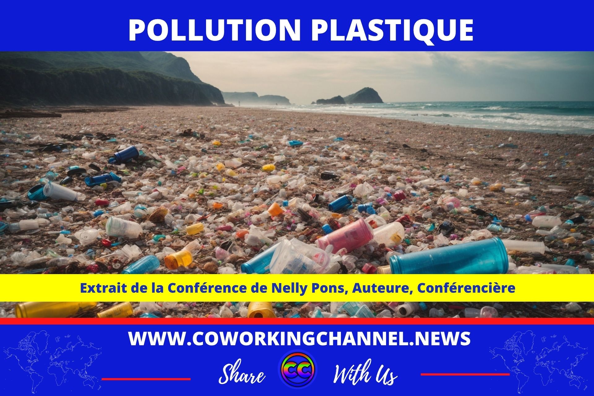 Pollution-Plastique-Conference-Nelly-Pons-Article-Coworking-Channel