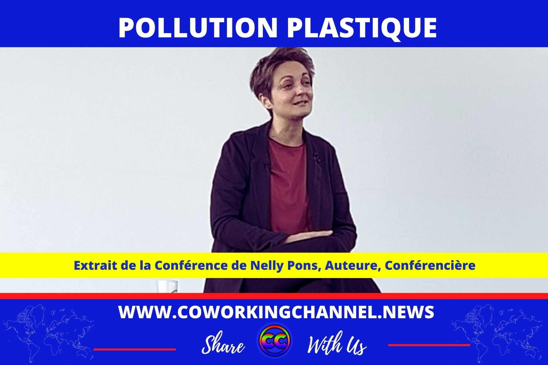 Pollution-Plastique-Conference-Nelly-Pons-Article-Coworking-Channel