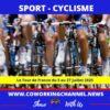 Tour-de-France-2025-Article-Coworking-Channel-Sport