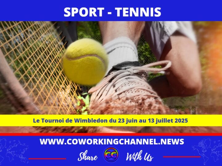 Tournoi-Wimbledon-Tennis-Article-Coworking-Channel