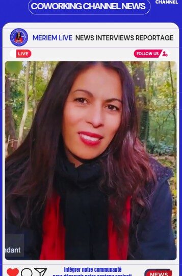 Meriem-Belazouz-Reporter-Director-Independant-for-Coworking-Channel