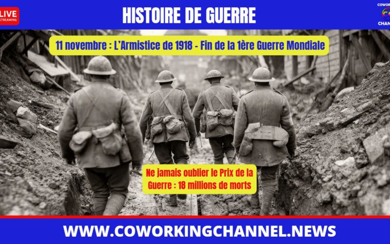 L’Armistice de 1918 – Fin de la 1ère Guerre Mondiale