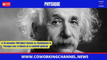 Albert-Einstein-Relativité-Physique-News-Coworking-Channel