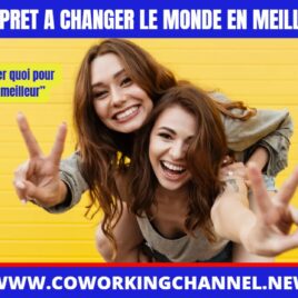 Change-le-monde-en-meilleur-Emission-Live-Coworking-Channel