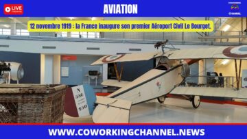 Inauguration- premier-Aéroport-Civil-Le-Bourget-1919-News-Coworking-Channel