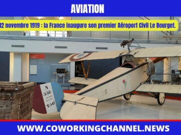 Inauguration- premier-Aéroport-Civil-Le-Bourget-1919-News-Coworking-Channel