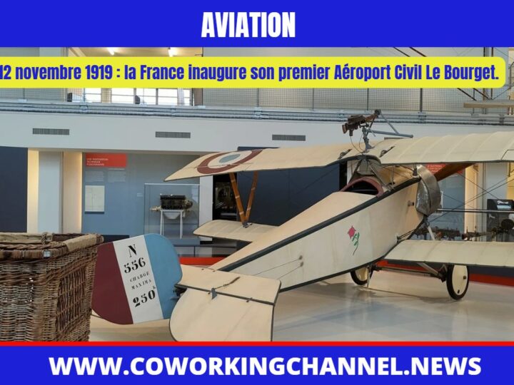 Inauguration- premier-Aéroport-Civil-Le-Bourget-1919-News-Coworking-Channel