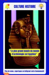 Le-plus-grand-musee-monde-Archeologie-Egypte-News-Coworking-Channel-2