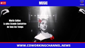 Hommage-Maria-Callas-Cantatrice-Lyrique-Divina-News-Coworking-Channel