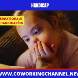La-Journé- international- des-personnes-handicapées-News-Coworking-Channel-3