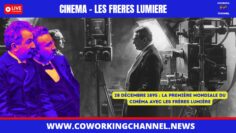 Les-Freres-Lumieres-28-decembre-premiere-projection-salle-cinema-News-Coworking-Channel-3