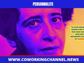 Post-Coworking-Channel-Hannah-Arendt-Philosophe-Politologue-Journalist-1