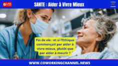 Aide-a-vivre-fin-de-vie-News-Coworking-Channel-2