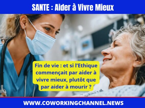 Aide-a-vivre-fin-de-vie-News-Coworking-Channel-2
