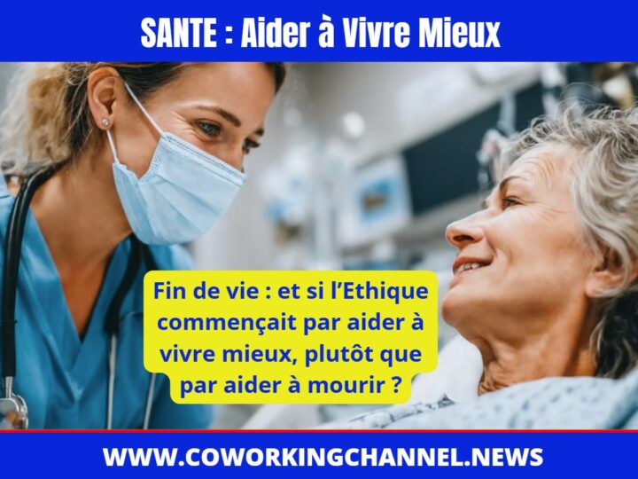 Aide-a-vivre-fin-de-vie-News-Coworking-Channel-2