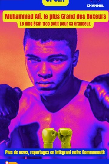 Mohamed-Ali-Boxeur-de-tous-les-temps-legende-sport-News-Coworking-Channel-5