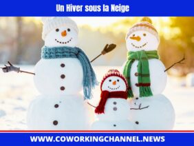 Un-hiver-sous-la-Neige-News-Coworking-Channel