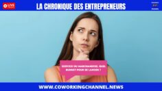 Chronique-entrepreneur-Service-ou-Marchandise-By-Coworking-Channel-1