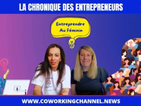 Accompagnemen-Entrepreneuriat-Femme-Live-Coworking-Channel