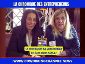 Chronique-des-Entrepreneures-Protection-Données-Data-by-Coworking-Channel-2