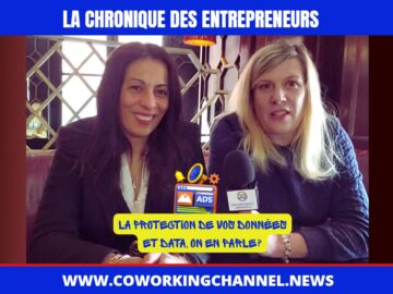 Chronique-des-Entrepreneures-Protection-Données-Data-by-Coworking-Channel-2