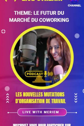 Conference-Live-Le-Futur-du-Coworking-By-Meriem-For-Coworking-Channel-2