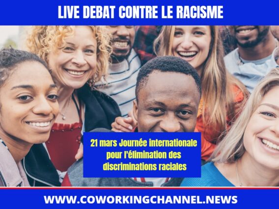 Journee-internationale-contre-le-racisme-Live-Cowotking-Channel-2